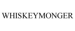 WHISKEYMONGER trademark