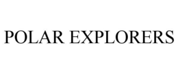 POLAR EXPLORERS trademark