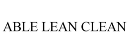 ABLE LEAN CLEAN trademark