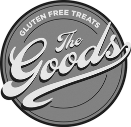 GLUTEN FREE TREATS THE GOODS trademark