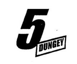 5 DUNGEY trademark