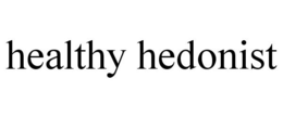 HEALTHY HEDONIST trademark