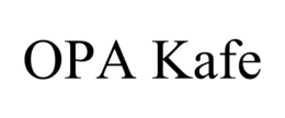OPA KAFE trademark