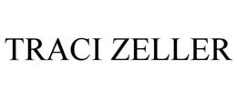 TRACI ZELLER trademark