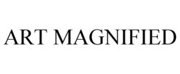 ART MAGNIFIED trademark