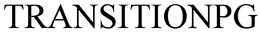 TRANSITIONPG trademark