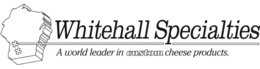 WHITEHALL SPECIALTIES A WORLD LEADER IN CUSTOM CHEESE PRODUCTS trademark