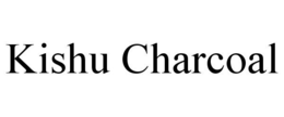 KISHU CHARCOAL trademark