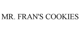 MR. FRAN'S COOKIES trademark