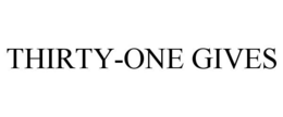 THIRTY-ONE GIVES trademark