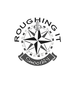 ROUGHING IT SMOOTHLY trademark