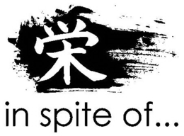 IN SPITE OF... trademark