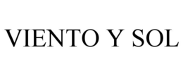 VIENTO Y SOL trademark