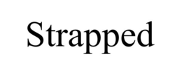 STRAPPED trademark