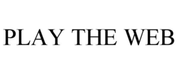 PLAY THE WEB trademark