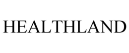 HEALTHLAND trademark
