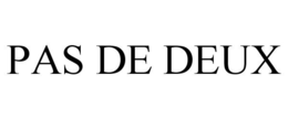 PAS DE DEUX trademark