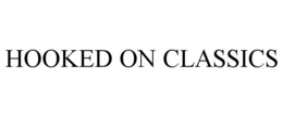 HOOKED ON CLASSICS trademark