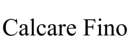 CALCARE FINO trademark
