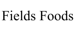 FIELDS FOODS trademark
