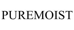 PUREMOIST trademark