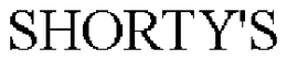 SHORTY'S trademark