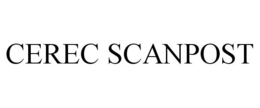 CEREC SCANPOST trademark