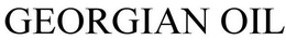 GEORGIAN OIL trademark