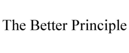 THE BETTER PRINCIPLE trademark