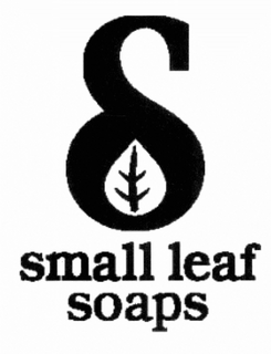 S SMALL LEAF SOAPS trademark