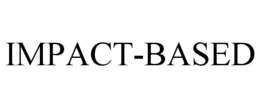 IMPACT-BASED trademark