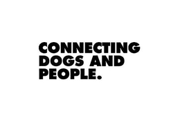 CONNECTING DOGS AND PEOPLE. trademark