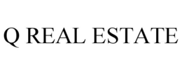 Q REAL ESTATE trademark