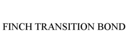 FINCH TRANSITION BOND trademark