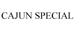 CAJUN SPECIAL trademark