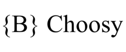 {B} CHOOSY trademark
