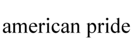 AMERICAN PRIDE trademark