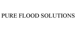 PURE FLOOD SOLUTIONS trademark