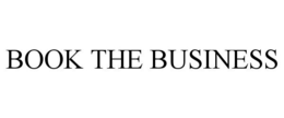 BOOK THE BUSINESS trademark