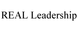 REAL LEADERSHIP trademark