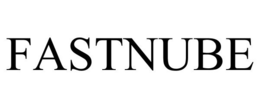 FASTNUBE trademark