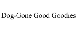 DOG-GONE GOOD GOODIES trademark