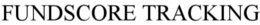 FUNDSCORE TRACKING trademark