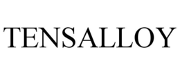 TENSALLOY trademark