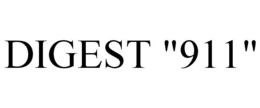 DIGEST "911" trademark