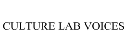 CULTURE LAB VOICES trademark