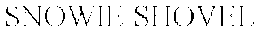 SNOWIE SHOVEL trademark