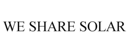 WE SHARE SOLAR trademark