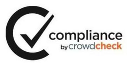 C COMPLIANCE BY CROWDCHECK trademark