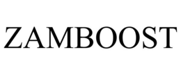 ZAMBOOST trademark